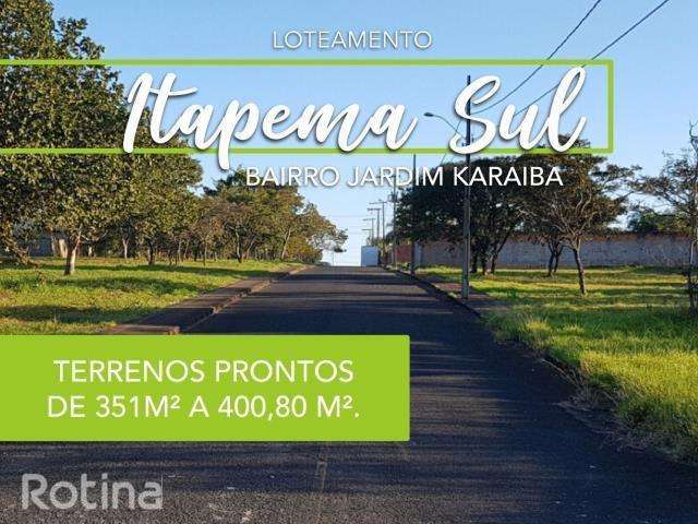 Terreno à venda, Jardim Karaíba - Uberlândia/MG - Rotina Imobiliária