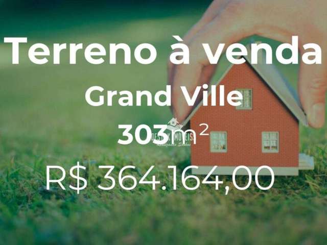 Terreno à venda, 303 m² por R$ 364.164,00 - Grand Ville - Uberlândia/MG