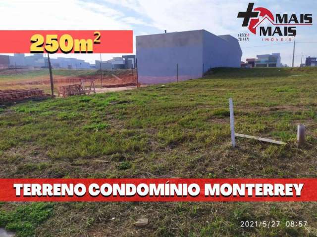 Lote Terreno no Condomínio Monterrey 250m² Quitado