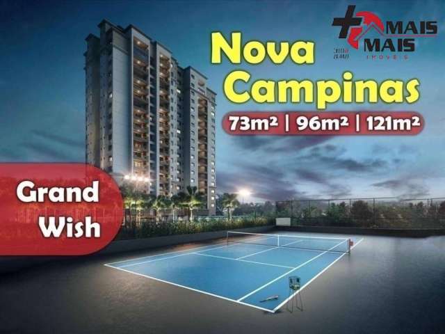 Nova Campinas Grand Wish até 4 dormitórios