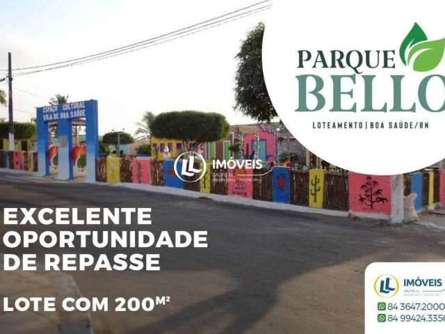 Terreno à venda, 200 m² por R$ 14.000 - Loteamento Parque Bello. Boa Saúde/RN