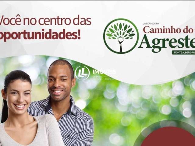 Lotes em Monte Alegre RN Loteamento Caminho do Agreste - Parcelas que cabem no b