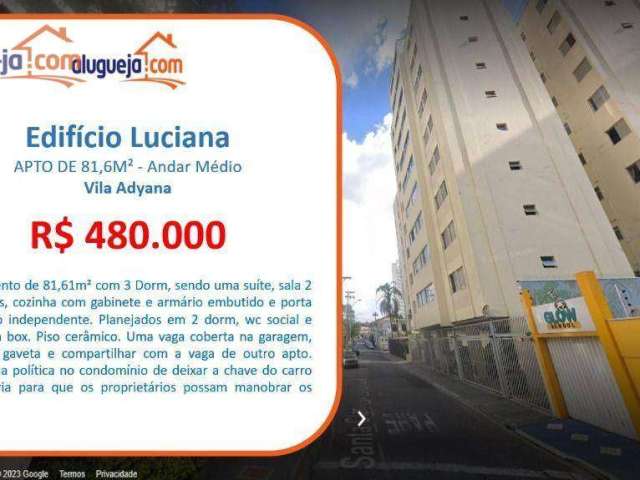 Apartamento com 3 dormitórios à venda, 81 m² por R$ 480.000,00 - Vila Adyana - São José dos Campos/SP