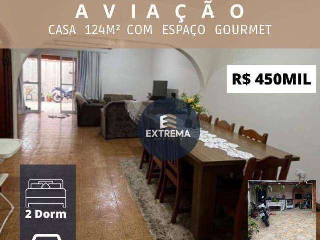 Casa Térrea  Mobiliada com 2 dormitórios à venda, 140 m² por R$ 450.000 ,00- Aviação - Praia Grande/SP