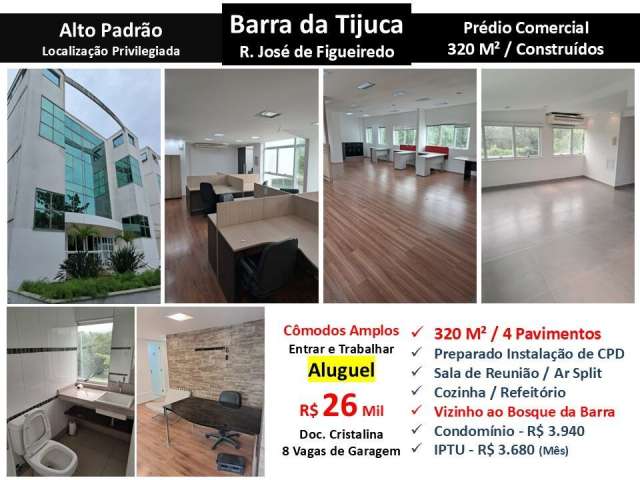 Prédio Barra da Tijuca José de Figueiredo 320M²