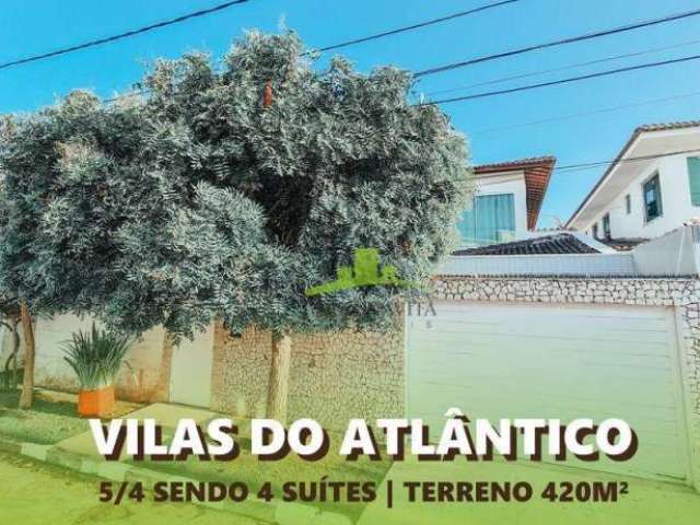 Casa 5/4 VILAS DO ATLÂNTICO ; PORTEIRA FECHADA ; Alameda