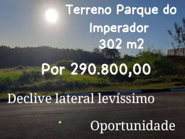 Condomínio Parque Imperador Terreno com 302 m2 e excelente topografia OPORTUNIDADE