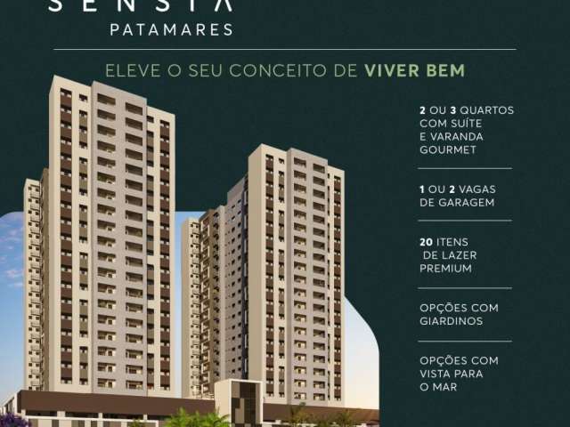 Lançamento Sensia Patamares - Apartamento 2/4 suíte e 1 vaga