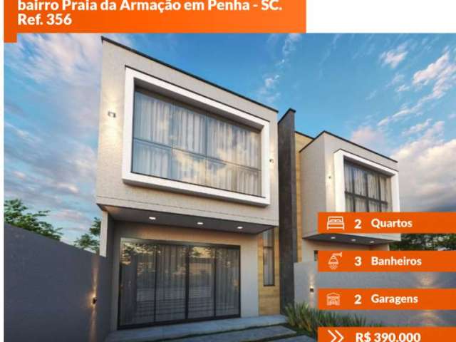 Sobrado Para Vender com 2 suítes no bairro Praia da Armação em Penha - SC. Ref. 356