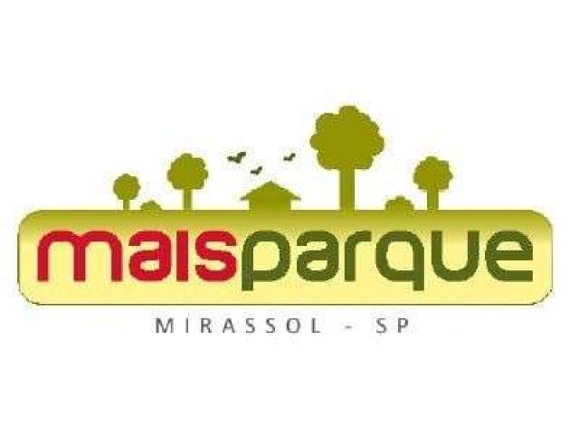 Terreno à venda, 231 m² por R$ 117.000 - Mais Parque - Mirassol/SP
