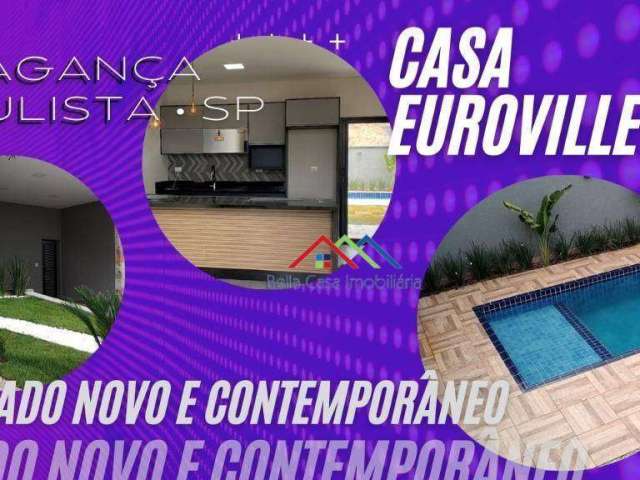 Casa com 3 dormitórios à venda, 200 m² por R$ 1.250.000,00 - Condomínio Residencial Euroville II - Bragança Paulista/SP