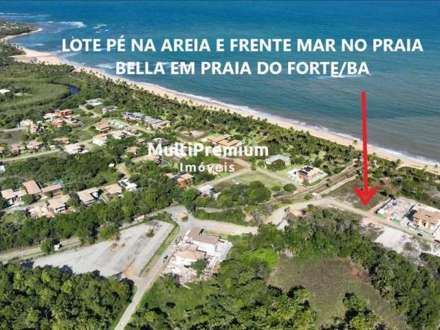 Praia do Forte| Lote 800 m2| Pé na Areia e Frente Mar| Condomínio Praia Bella