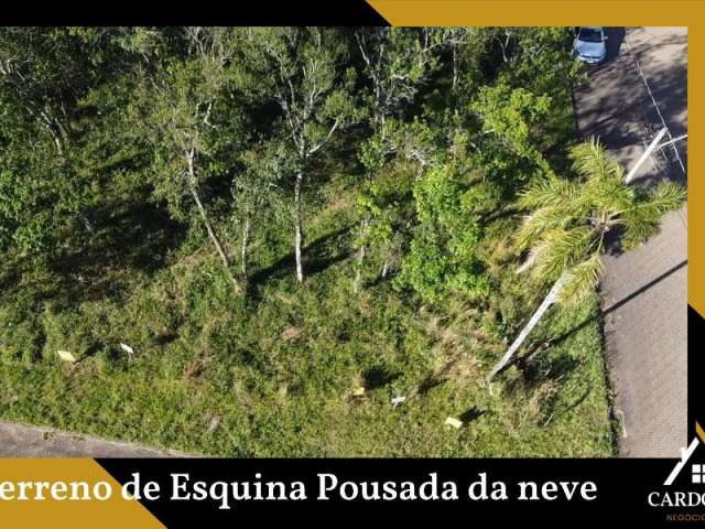 Terreno de Esquina Pousada da Neve