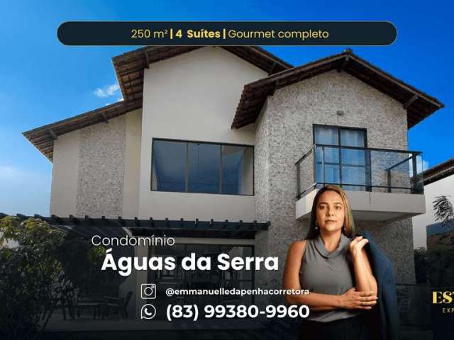 CONDOMÍNIO ÁGUAS DA SERRA | Casa á venda com 250m² 4 suítes e gourmet completo. Bananeiras/PB