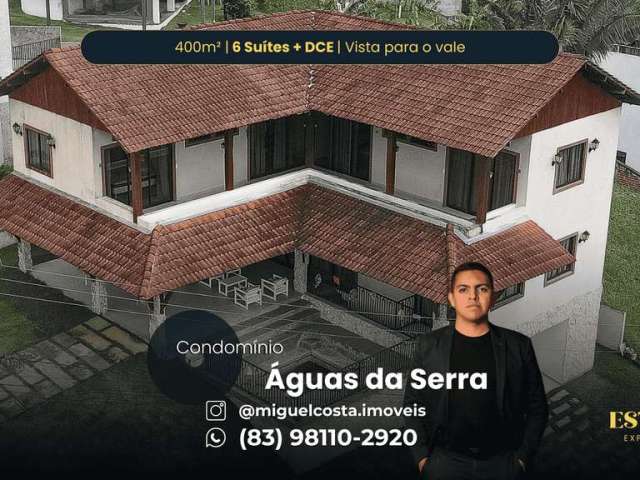 ÁGUAS DA SERRA | Casa à venda com 400m², 6 suítes + DCE e vista para o vale. Bananeiras/PB