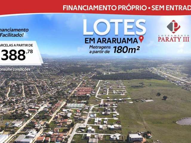 Lote 100% Financiado em Araruama / RJ