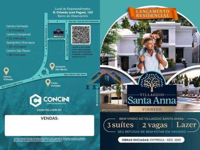 LANÇAMENTO EM VINHEDO.  Condomínio Villagio Santa Anna.