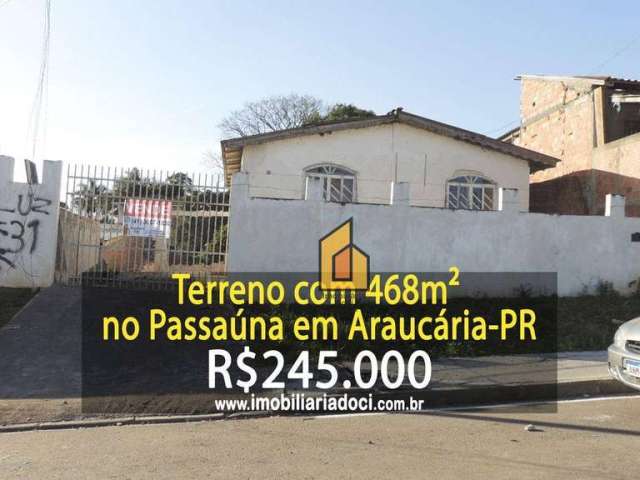 Terreno à venda, 468 m² por R$ 245.000,00 - Passauna - Araucária/PR