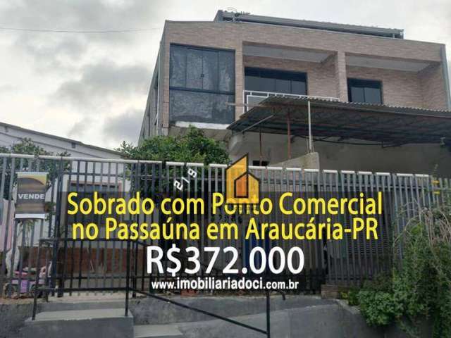 Sobrado com 2 dormitórios à venda, 285 m² por R$ 372.000 - Passaúna - Araucária/PR