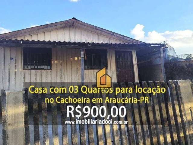 Casa com 03 Quartos para locação no Cachoeira em Araucária-PR  - Locação por R$900,00 + Seguro incêndio por R$35,16