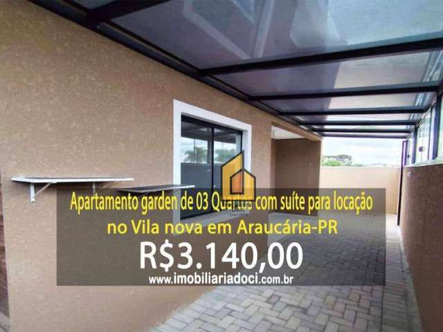 Apartamento Garden de 03 Quartos com Suíte para locação no Vila Nova em Araucária-PR  - Locação por R$3.140. Incluindo valor do Seguro incêndio