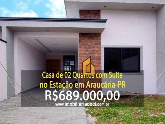 Casa de 02 Quartos com Suíte no Estação em Araucária-PR  - A venda por R$689.000,00