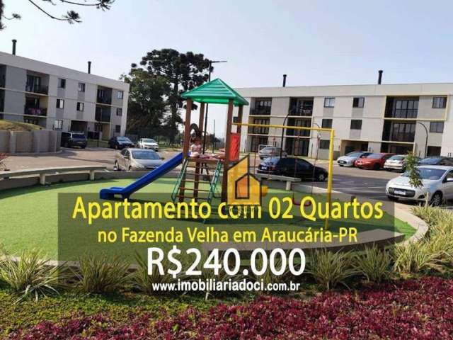 Apartamento com 02 Quartos no Fazenda Velha em Araucária-PR  - A venda por R$240.000,00