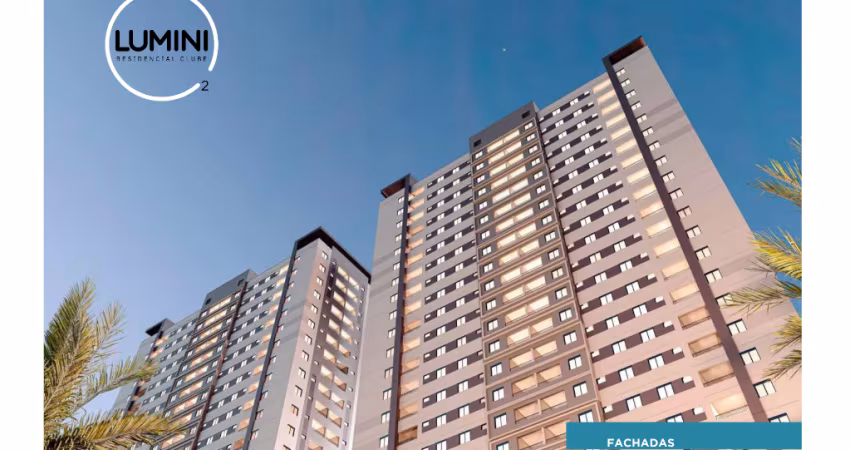 LUMINI 2 Residencial Clube – Viva com mais luz, conforto e qualidade de vida!