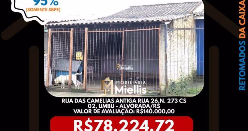 Imóvel Retomado CAIXA no bairro UMBU em Alvorada - OPORTUNIDADE ÚNICA!
