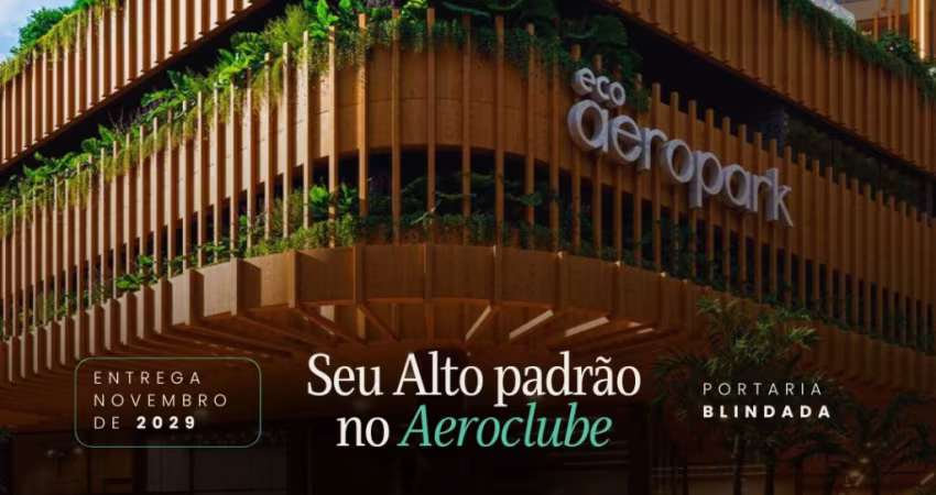 LANÇAMENTO ALTO PADRÃO AEROCLUBE/BESSA JOÃO PESSOA-PB