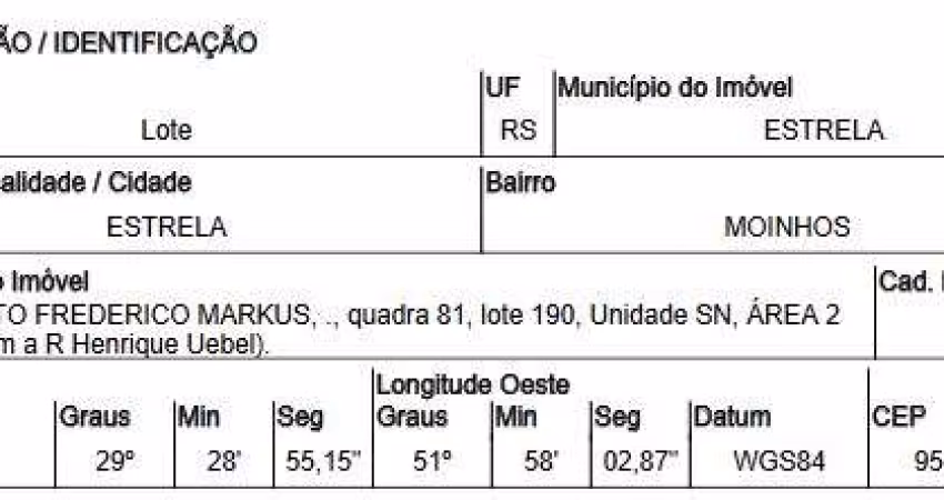 Oportunidade Única em ESTRELA - RS | Tipo: Terreno | Negociação: Venda Direta Online  | Situação: Imóvel